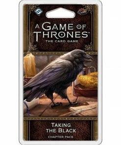 Ozzie Collectables All Board Games A Game Of Thrones LCG 2nd Ed Taking The Black