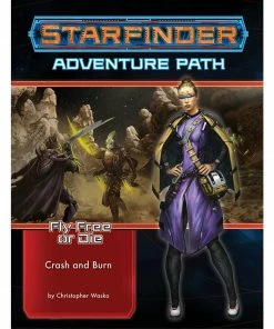 Ozzie Collectables Starfinder RPG Adventure Path Fly Free Or Die #5 Crash & Burn