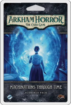 Arkham Horror LCG Machinations Through Time Scenario Pack 1 Arkham Horror LCG Machinations Through Time Scenario Pack