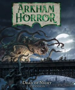 Arkham Horror Third Edition Arkham Horror 3rd Edition Dead Of Night All Board Games