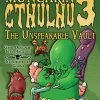 Munchkin Cthulhu 3 Unspeakable Vault All Board Games