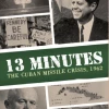 Ozzie Collectables All Board Games 13 Minutes The Cuban Missile Crisis