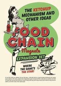 Food Chain Magnate The Ketchup Mechanism And Other Ideas Expansion Set All Board Games 2 Food Chain Magnate The Ketchup Mechanism And Other Ideas Expansion Set All Board Games