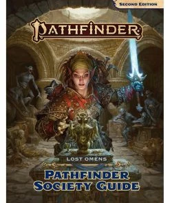 Pathfinder Second Edition Lost Omens Pathfinder Society Guide