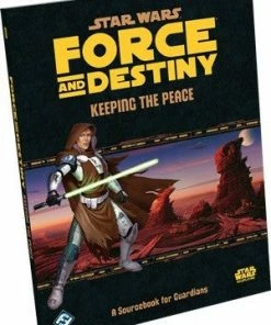 Fantasy Flight Games Star Wars RPG Force And Destiny Keeping The Peace